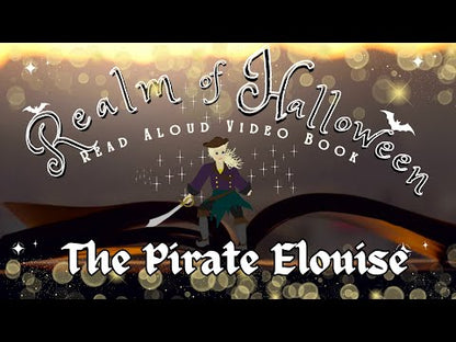 REALM OF HALLOWEEN BOOK SERIES:  The Pirate Elouise