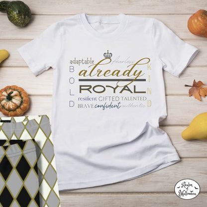 “Already Royal” Word Block Graphic White YOUTH SIZE T-Shirt, from the Already Royal Collection