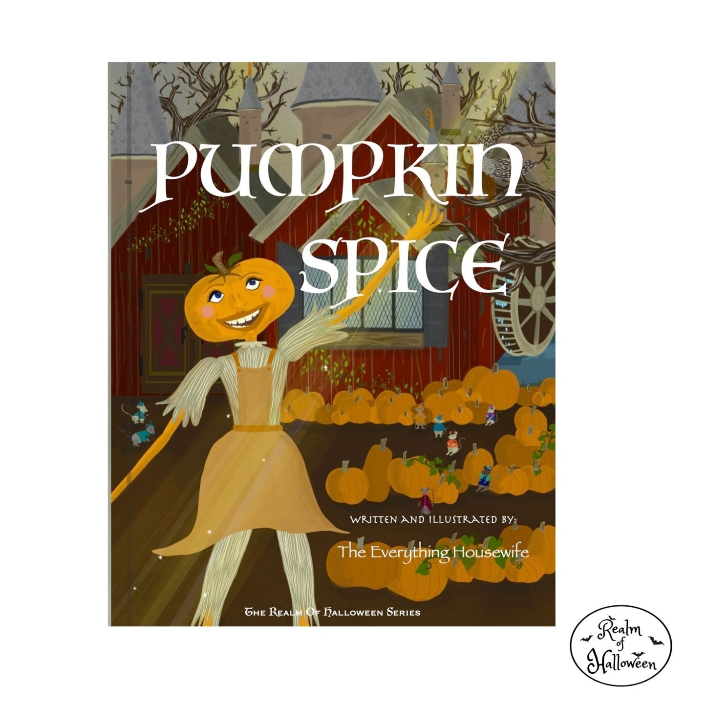 REALM OF HALLOWEEN BOOK SERIES: Pumpkin Spice